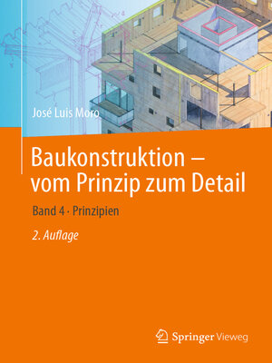 cover image of Baukonstruktion: vom Prinzip zum Detail, Band 4 